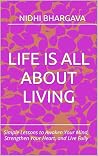 Life is all about...