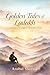 Golden Tales of Ladakh: A J...