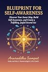 Blueprint for Self-awareness by Anuraddha Sampat