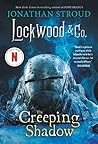 Book cover for Lockwood & Co.: The Creeping Shadow