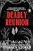Deadly Reunion: A PNR, cozy...