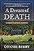 A Dream of Death: A Kate Hamilton Mystery (Kate Hamilton Mysteries Book 1)