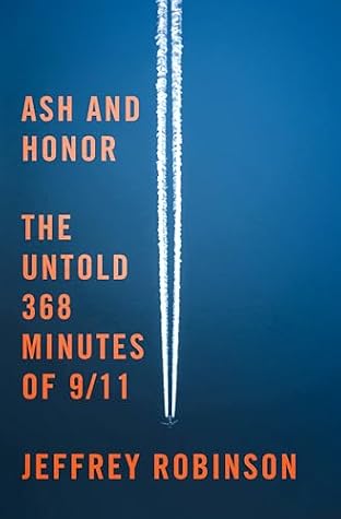 Ash and Honor by Jeffrey Robinson