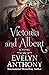 Victoria and Albert: A Novel