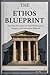 The Ethos Blueprint by Chris Morris