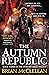 The Autumn Republic by Brian McClellan