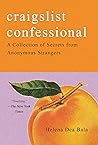Book cover for Craigslist Confessional: A Collection of Secrets from Anonymous Strangers