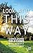LOOK AT IT THIS WAY: CLIMAT...