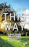 LOOK AT IT THIS WAY by Norm Leo LOOK AT IT THIS WAY by Norm Leo