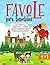 Favole per bambini by Alice De Santis