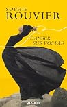 Danser sur vos pas