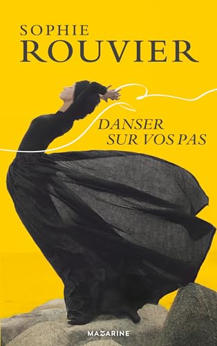 Danser sur vos pas (Paperback)