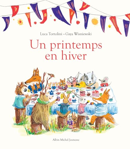 Un printemps en hiver (Hardcover)