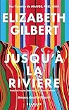 Jusqu'à la rivièr...