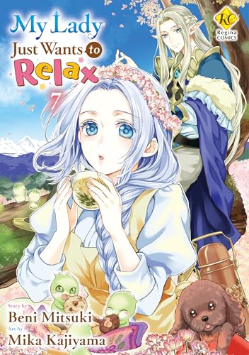 My Lady Just Wants to Relax：Reijyou Ha Mattari Wo Gosyomou Vol.７ (Kindle Edition)