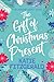 The Gift of Christmas Prese...