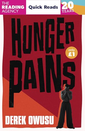 Hunger Pains: The conversation-starting Quick Reads story from the award-winning author of Borderline Fiction (Quick Reads 2026)
