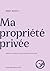 Propriété privée