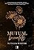 Mutual Benefits by Natalia Wiktor