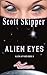 Alien Eyes (Alien Affairs)