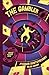 The Gambler: Illustrated an...