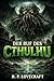 Der Ruf des Cthulhu