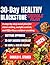 30-DAY HEALTHY BLACKSTONE G...