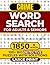 CRIME WORD SEARCH FOR ADULT...