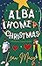 Alba Home for Christmas: A Romantic Comedy Novella (WanderLove Italia)