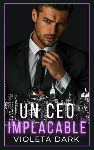 Un CEO implacable (Kindle Edition)