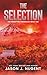 The Selection: The Forgotten Chronicles Book 1