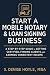 Start A Profitable Mobile Notary & Loan Signing Business by S. Denise Hoyle MBA