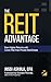 The REIT Advantage: Earn Higher Returns with Lower Risk than Private Real Estate