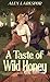A Taste of Wild Honey