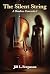 The Silent String: A Shadow Concerto 1