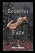 Reveries of Fate