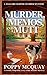 Murder, Memos, and a Mutt by Poppy McQuay