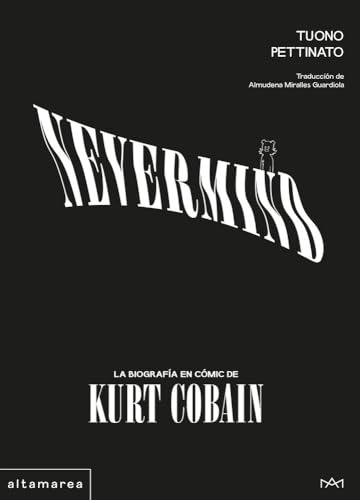 Nevermind: La biografía en cómic de Kurt Cobain (Hardcover)