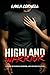 Highland Warrior: A Story o...