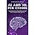 AI and ML for Coders: A Com...