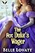 The Fox Duke’s Wager: A Steamy Historical Regency Romance Novel (Ton's Unlikely Brides Book 3)