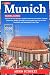 Munich Travel Guide 2026: Y...