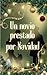 Un novio prestado por Navidad (Spanish Edition)