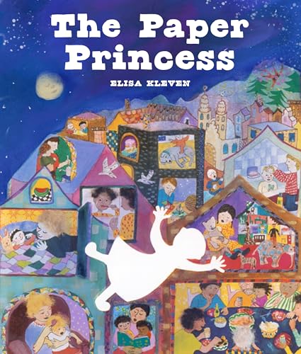 The Paper Princess: A Classic Picture Book About Creativity and Courage (Hardcover)