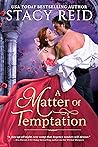 A Matter of Temptation (Unforgettable Love Book 1) Book cover for A Matter of Temptation (Unforgettable Love Book 1)