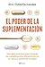 El poder de la suplementaci...