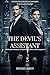 THE DEVIL’S ASSISTANT: A Bi...
