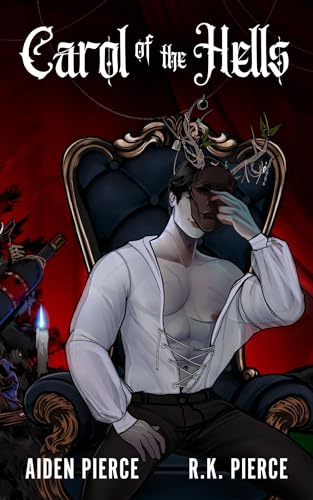 Carol of the Hells: A Dark Paranormal Romance Novella (Death Bound)