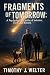 Fragments of Tomorrow : A P...