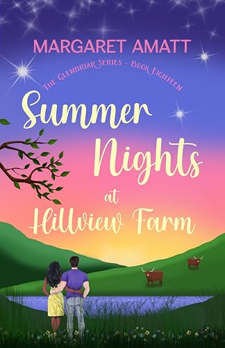 Summer Nights at Hillview Farm (The Glenbriar Series, #18)